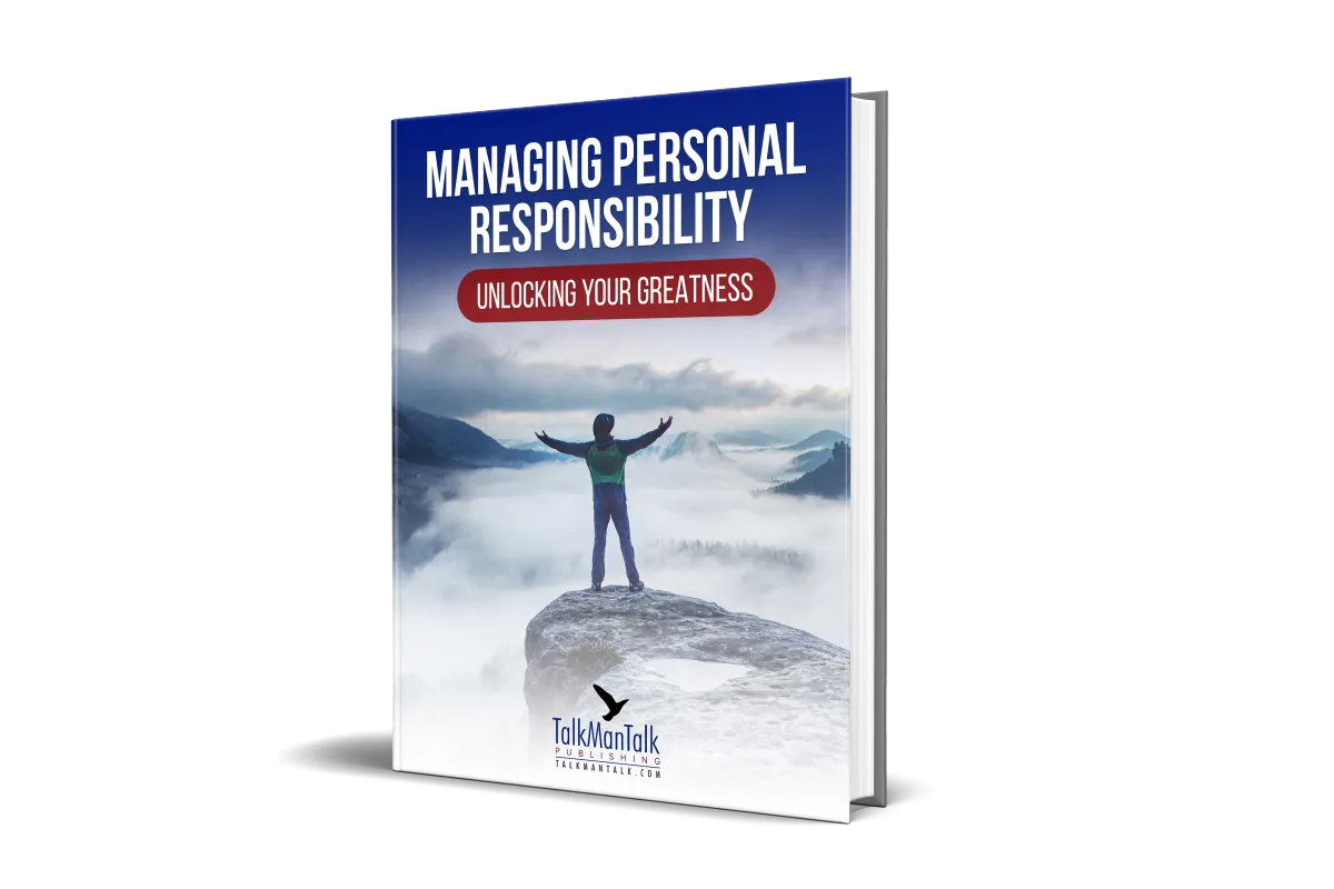 Managing Personal Responsibility: Unlocking Your Greatness e-book cover